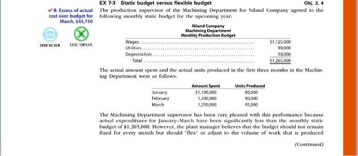  EX 7-3 Static budget versus flexible budget Obj. 2, 4 B.