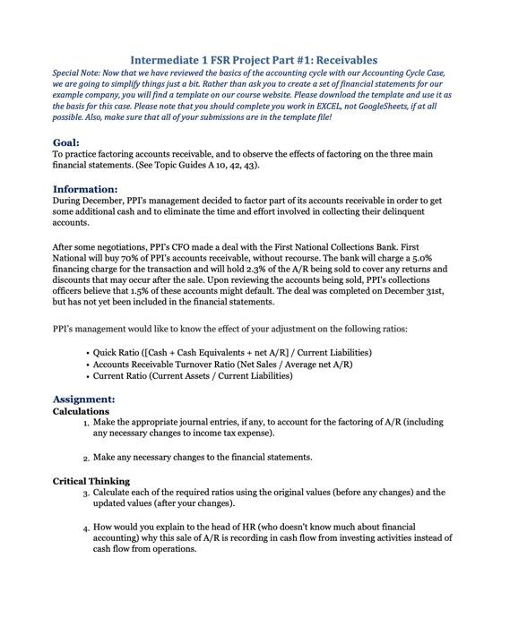  Intermediate 1 FSR Project Part \#1: Receivables Special Note: Now that