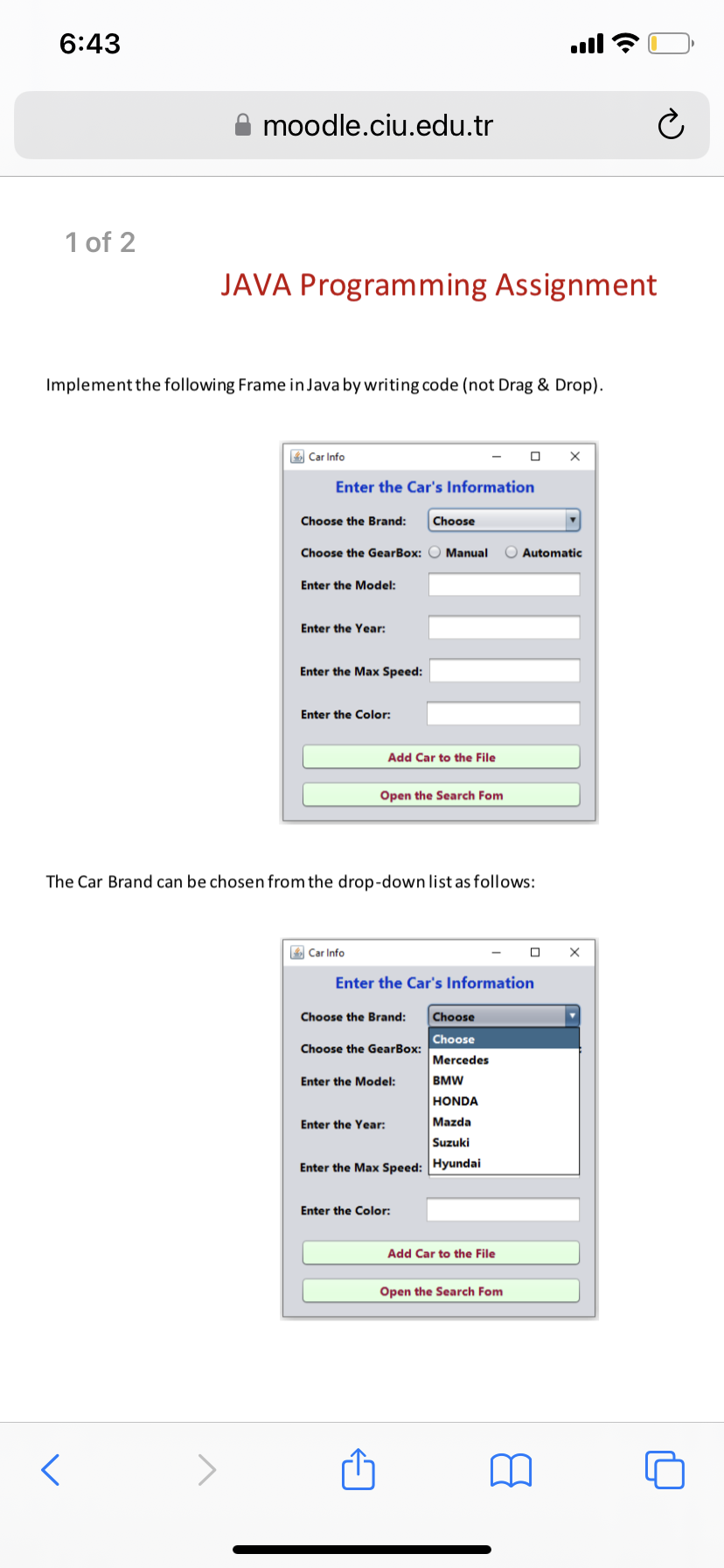 Implement the following Frame in Java by writing code (not Drag