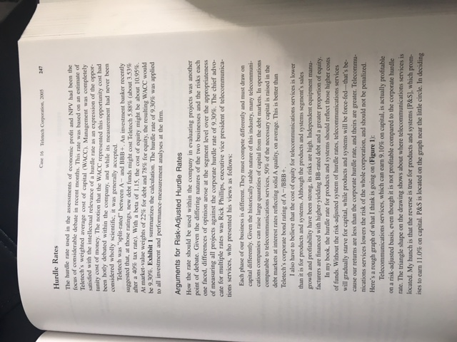 Cost of Capital for both divisions of Teletech. 3. Compare the Return
