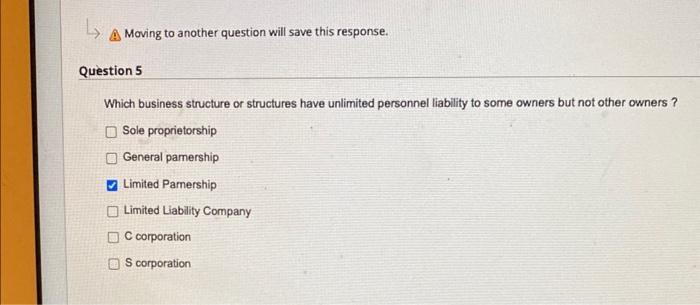  Moving to another question will save this response. Question 5 Which