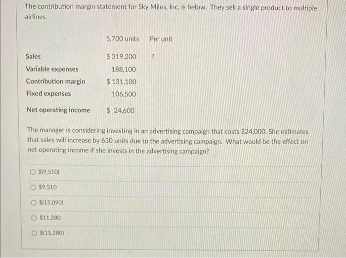 is below. They sell a single product to multiple airlines. Assume the