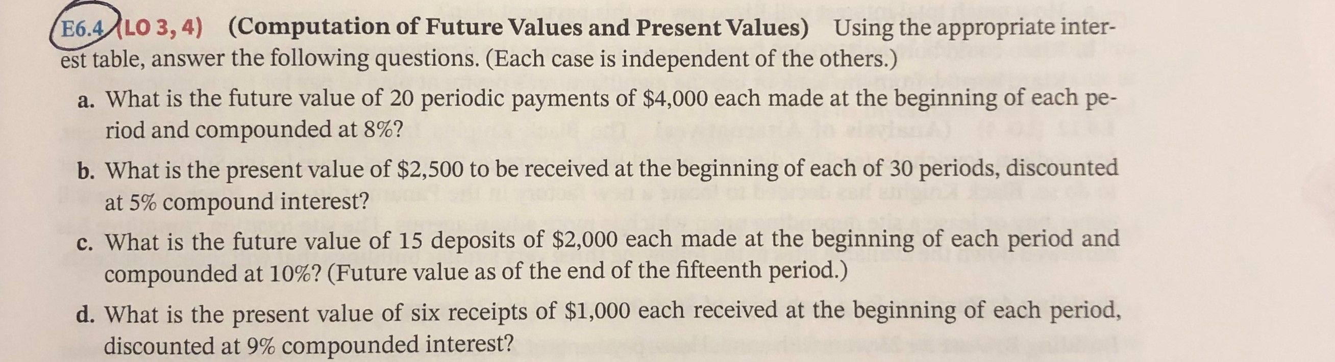  (E6.4/LO 3,4) (Computation of Future Values and Present Values) Using the