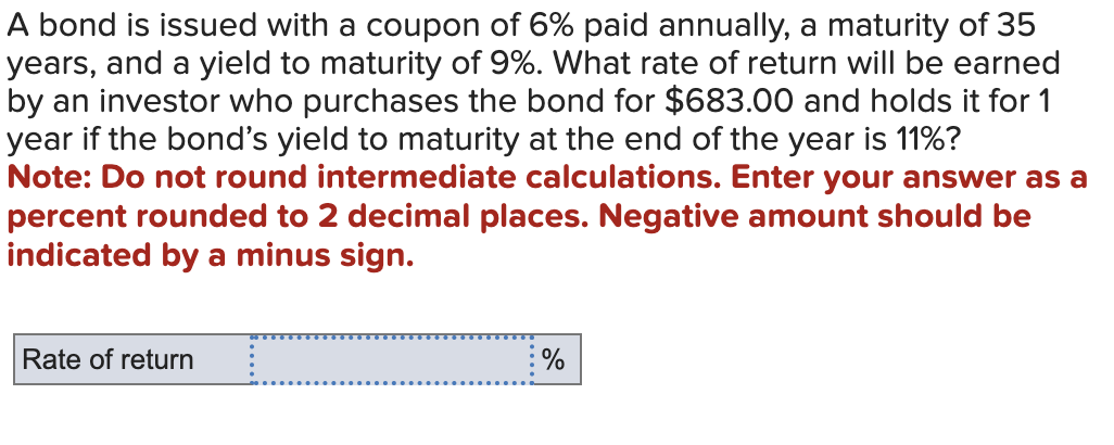 please show all work! A bond is issued with a coupon of