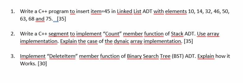  1. Write a C++ program to insert item=45 in Linked List