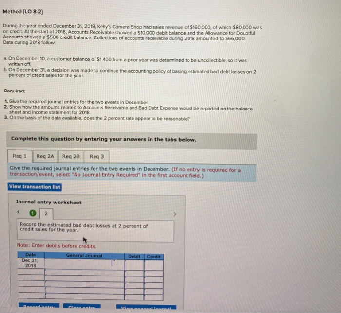  Method [LO 8-2) During the year ended December 31, 2018, Kelly's