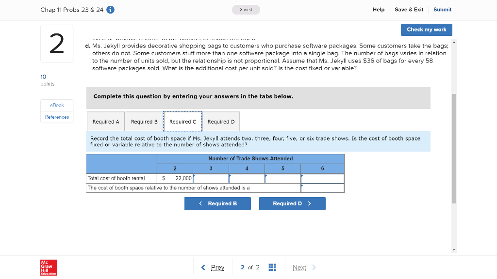 the package from a software company for $155 each. Booth space at