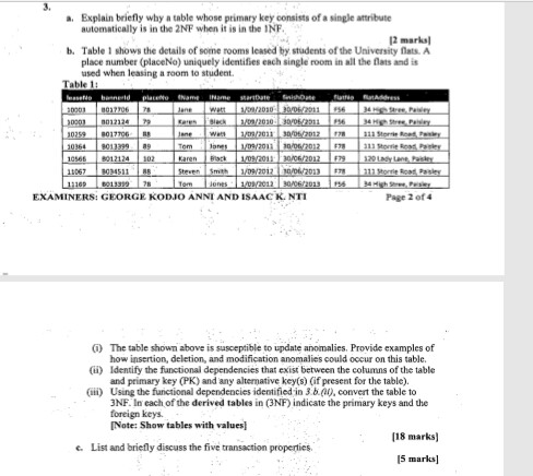  This is an introduction to database question Explain briefly why a