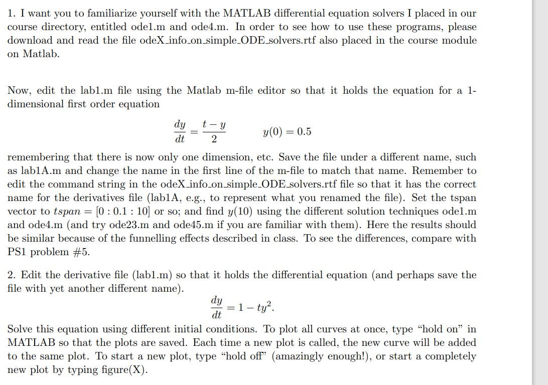  ode1 code: % The solver implements the forward Euler method of