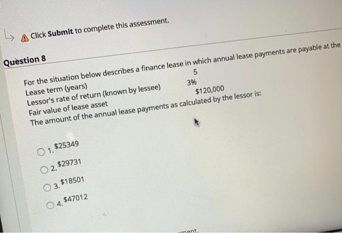  Click Submit to complete this assessment. Question 8 3% For the