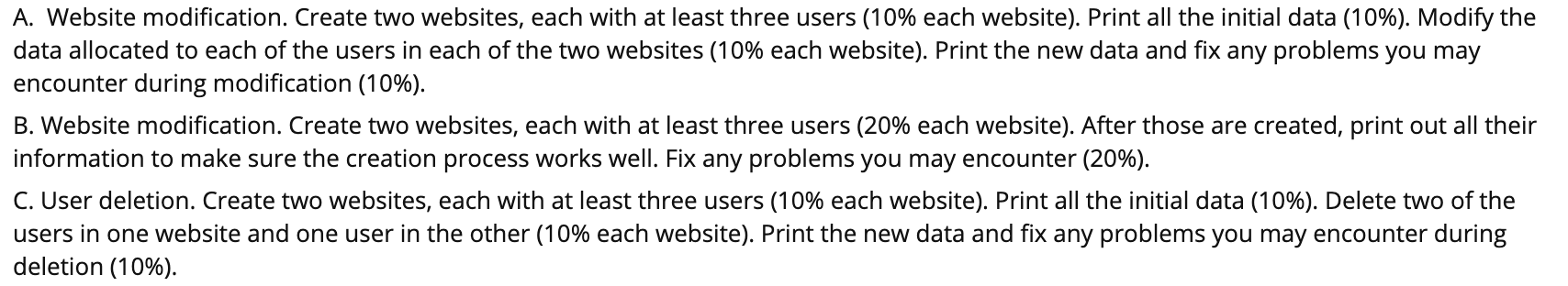  A. Website modification. Create two websites, each with at least three