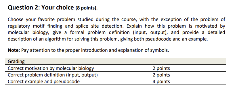 Question 2: Your choice (8 points). Choose your favorite problem studied