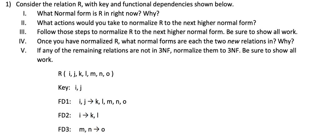 show all work when completing these questions for a clear understanding.