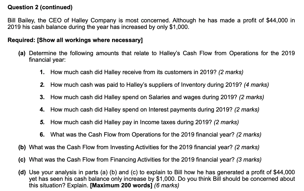 Please answer Question 2d Question 2 (continued) Bill Bailey, the CEO of