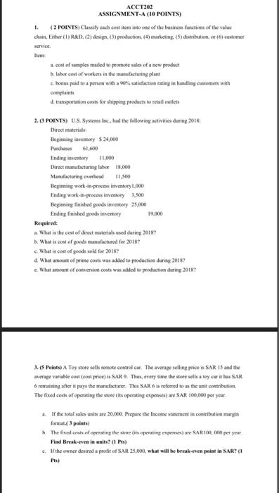  ACCT202 ASSIGNMENT-A (10 POINTS) 1. ( 2 POINTS) Classily cach cost