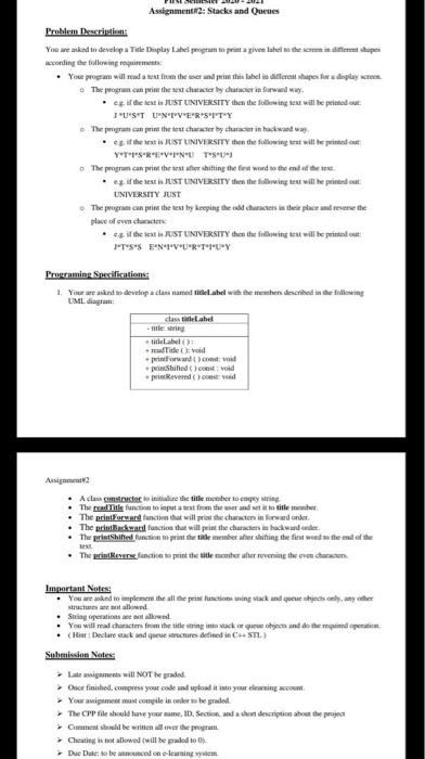 Structures and Algorithms First Semester 2020-2021 Assignment#2: Stacks and Queues Problem Description: