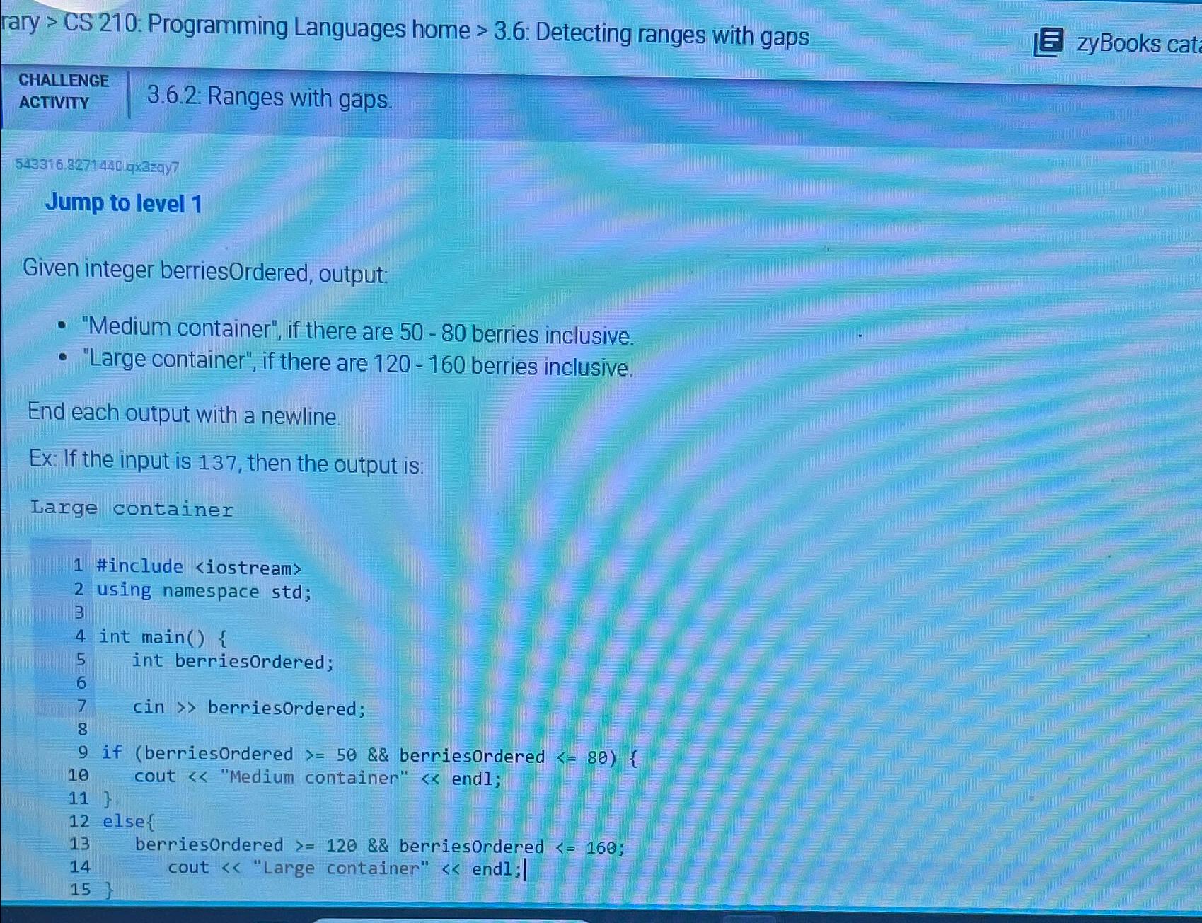  rary > CS 210: Programming Languages home >3.6: Detecting ranges with