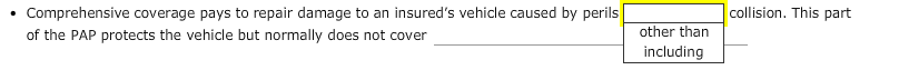 Policy? As with the homeowner's policy, the personal automobile policy (PAP) is