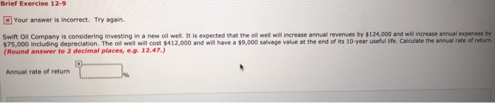  Brief Exercise 12-9 X Your answer is incorrect. Try again. Swift