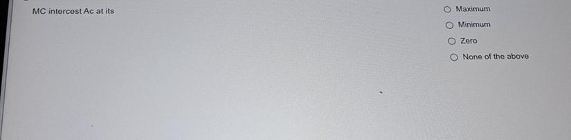  MC intercest AC at its Maximum Minimum Zoro None of the