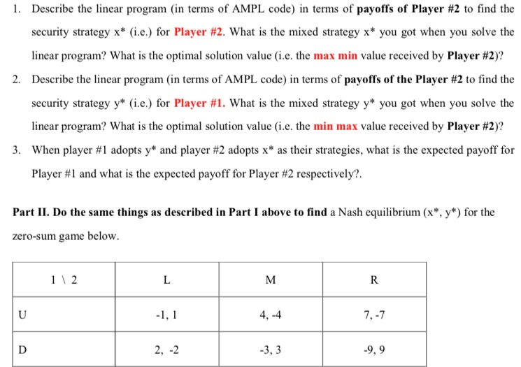 Part I. Consider the Rock, Paper, Scissors Game and find the Nash