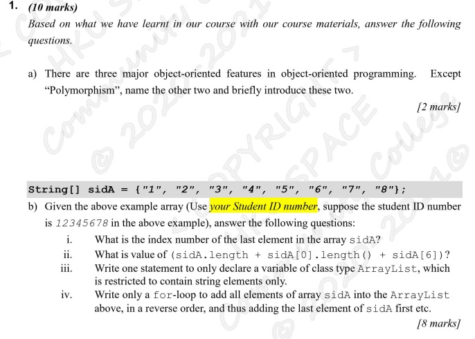 Java Object-Oriented Programming Short Questions 1. (10 marks) Based on what we