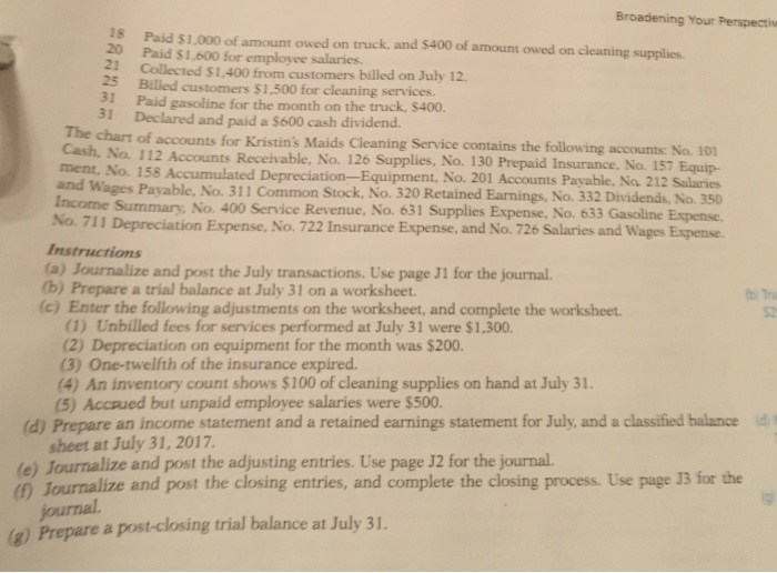 Maids Cleaning Service on July 1, 2017. During July, the company completed