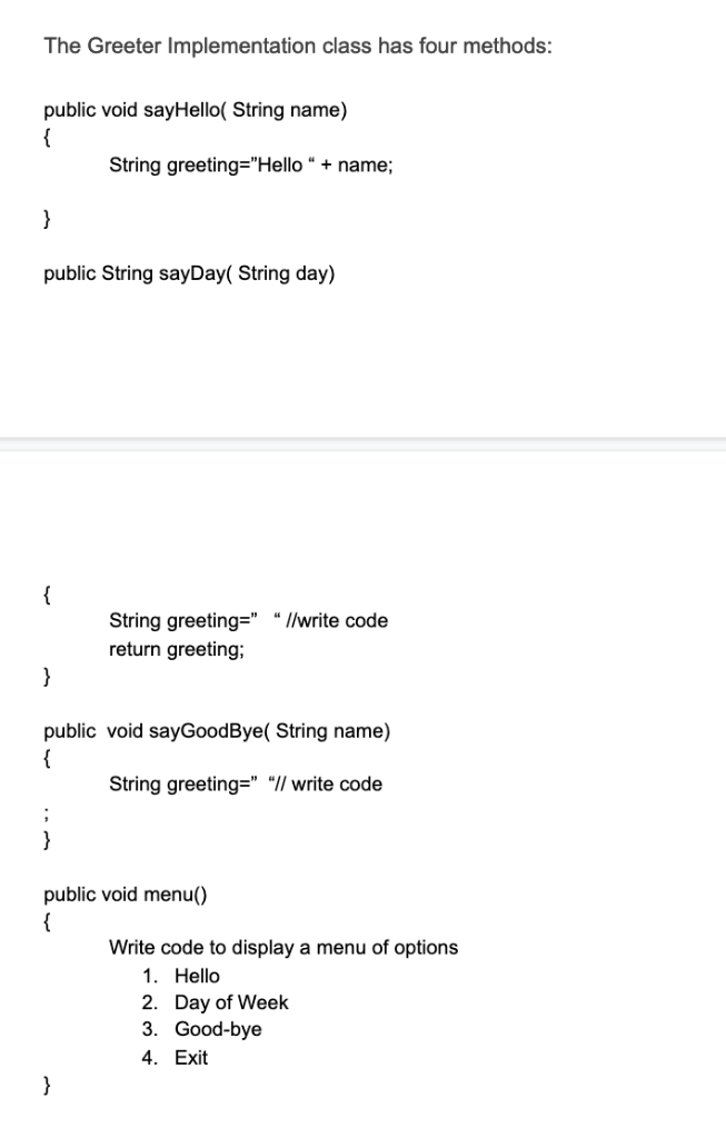 Write Java Tester classes . Write Java methods Instantiate objects Declare instance