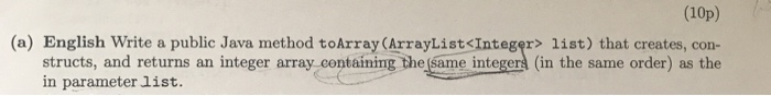  write a java method (10p) (a) English Write a public Java