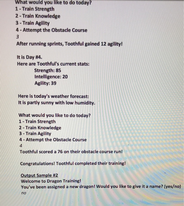 dragon-training simulator using your C programming skills. The basic idea behind the