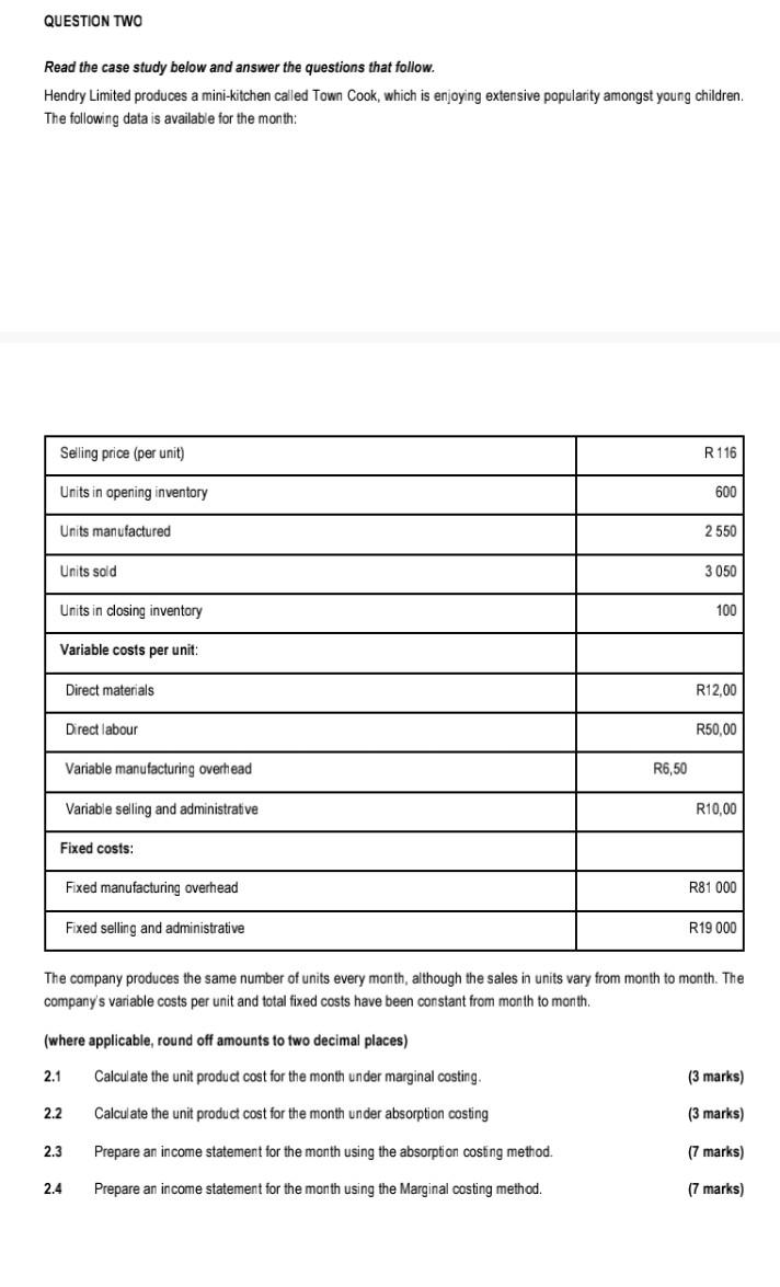 QUESTION TWO Read the case study below and answer the questions
