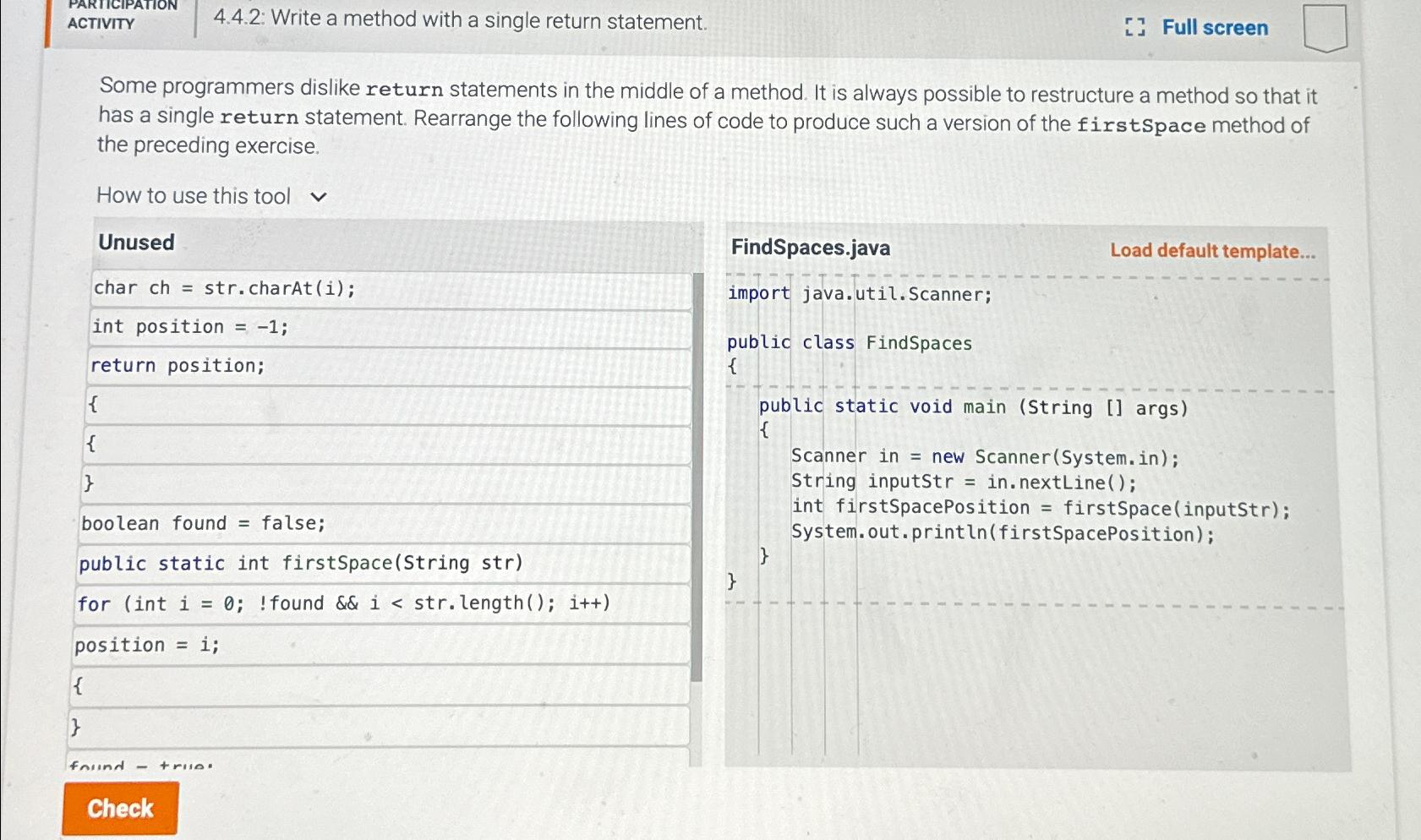  ACTIVITY 4.4.2: Write a method with a single return statement. [?]