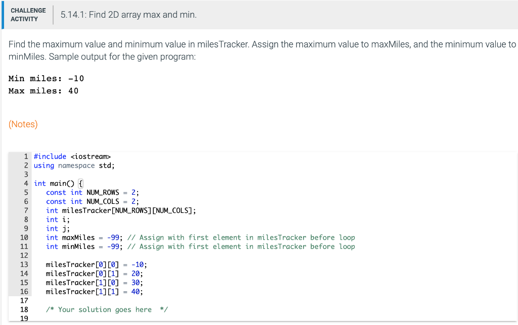 CHALLENGE ACTIVITY .14.1: Find 2D array max and min. Find the