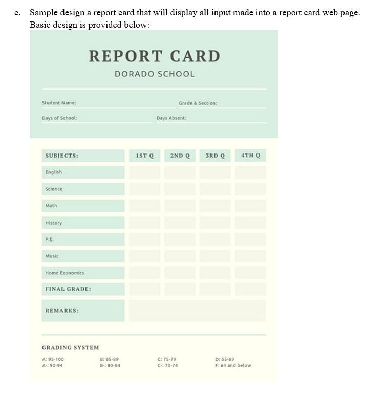 subject, "Enter integer grade x :" where X is the value of