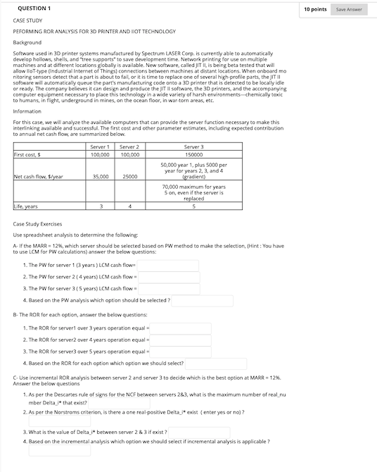  10 points Save Answer QUESTION 1 CASE STUDY PEFORMING ROR ANALYSIS