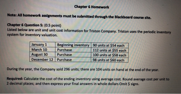  Chapter 6 Homework Note: All homework assignments must be submitted through