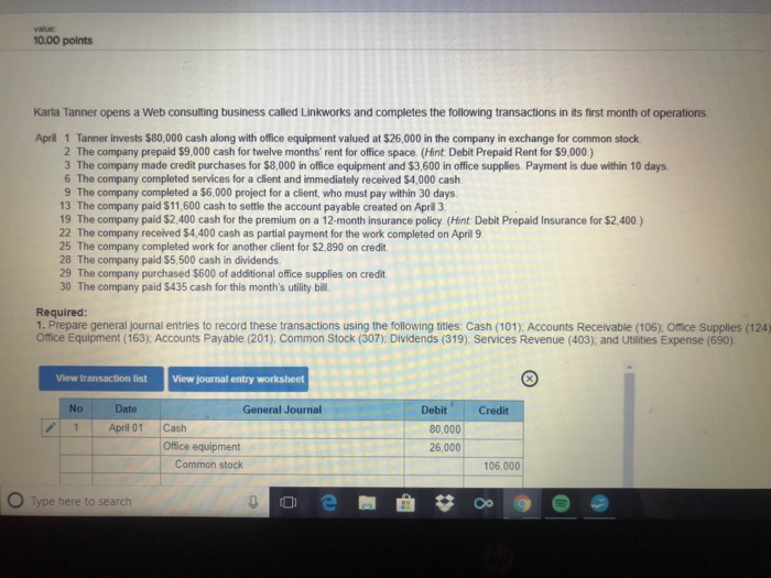  value 10.00 points Karla Tanner opens a Web consulting business called