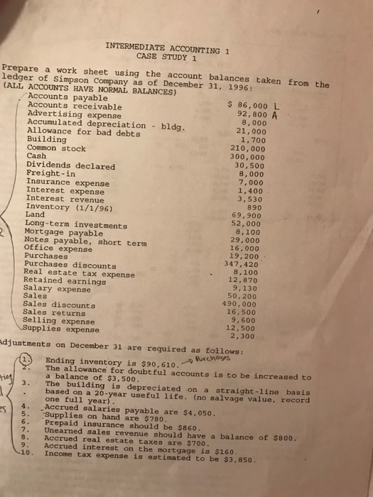  Prepare 10 Column worksheet and adjust entries INTERMEDIATE ACCOUNTING 1 CASE