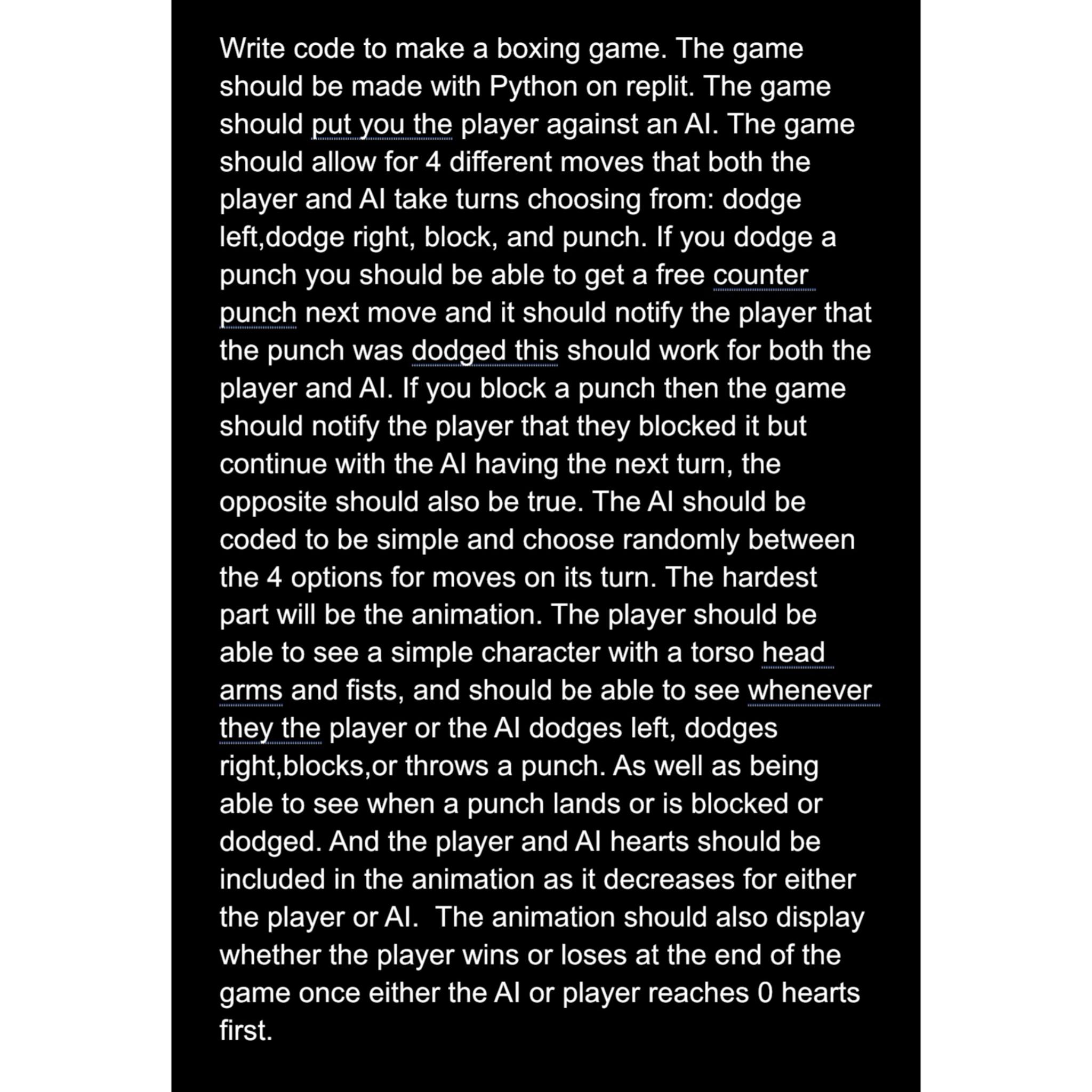  Write code to make a boxing game. The game should be