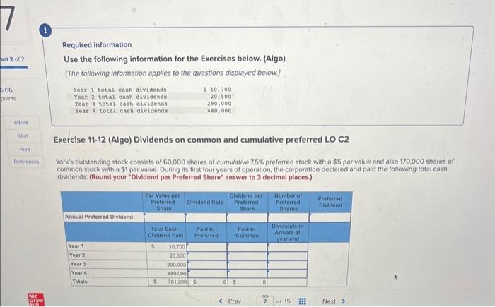  Required information Use the following information for the Exercises below. (Algo)