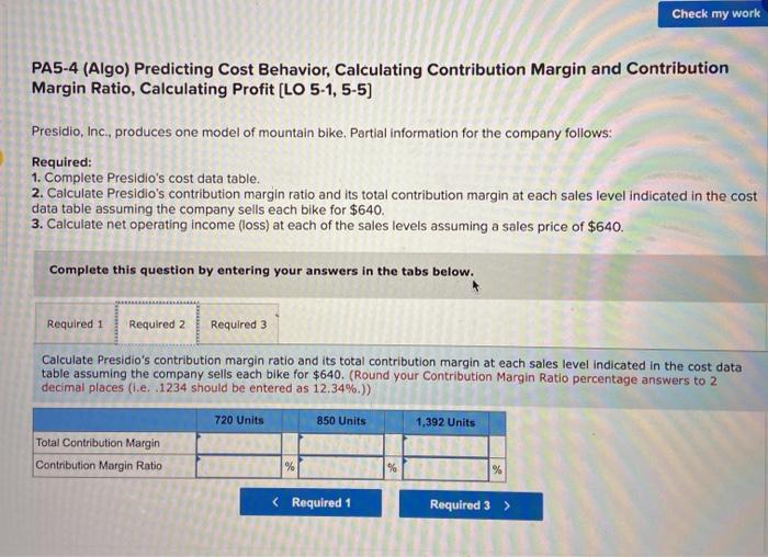 Margin and Contribution Margin Ratio, Calculating Profit (LO 5-1, 5-5) 2.5 points