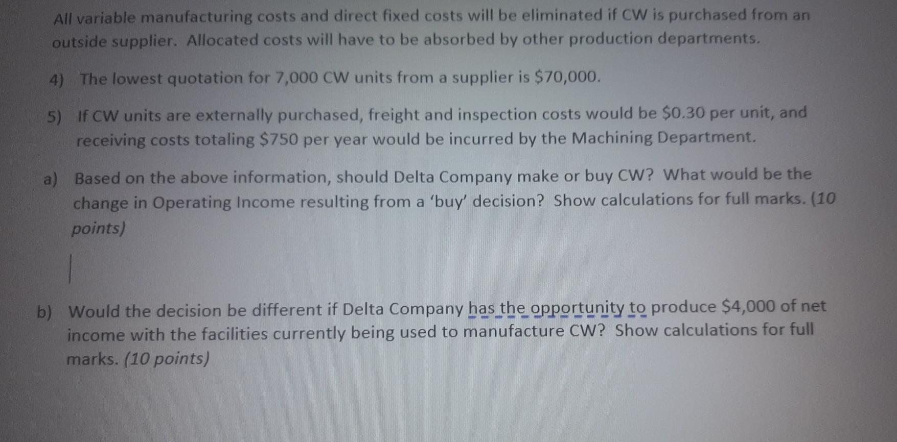 to continue manufacturing a part or to buy it form an outside