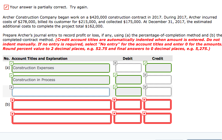 Explain how you got answer please. Your answer is partially correct. Try