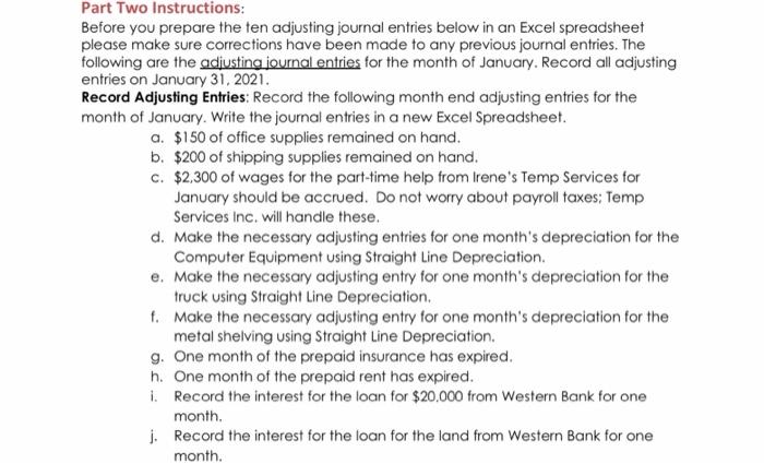 Part Two Instructions: Before you prepare the ten adjusting journal entries
