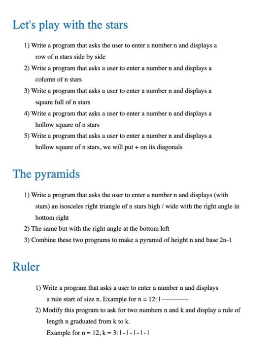  python Let's play with the stars 1) Write a program that