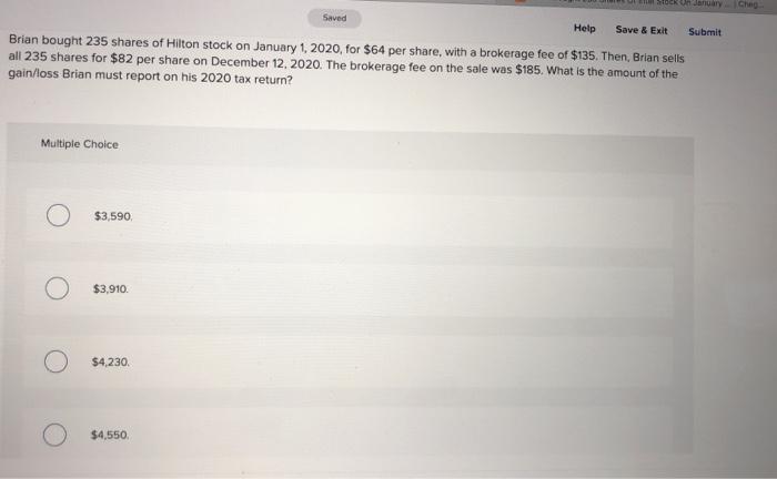  Sock On Januarycheg Saved Save & Exit Submit Help Brian bought