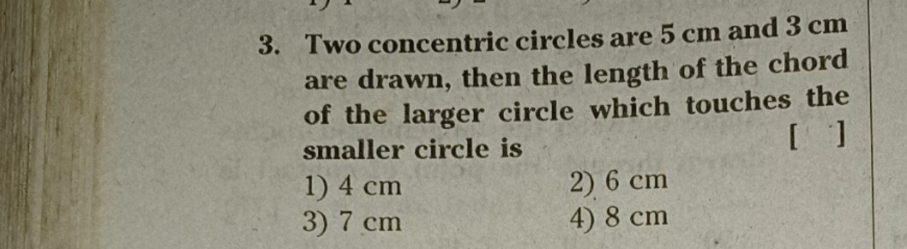 Question in Accounting 3. Two concentric circles are 5 cm and 3