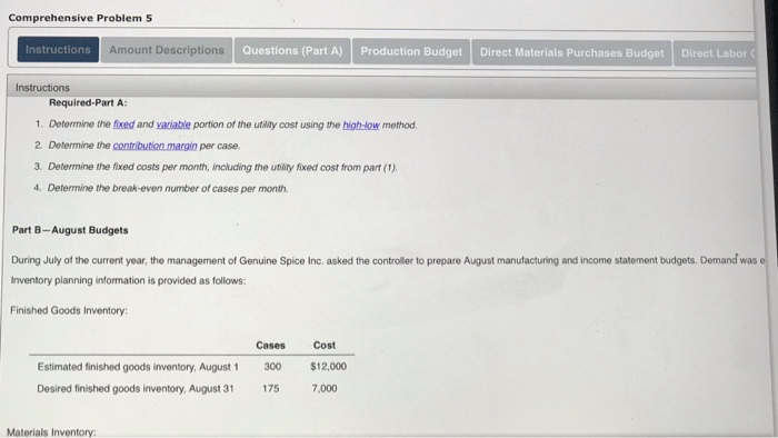 $20 per case. The January direct materials, direct labor, and tactory overhead