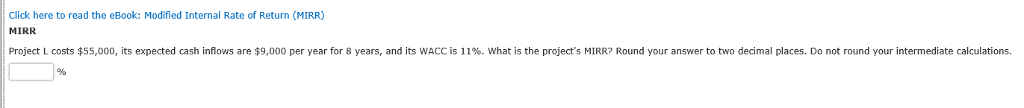 for 9 years, and its WACC is 10%. what is the project's