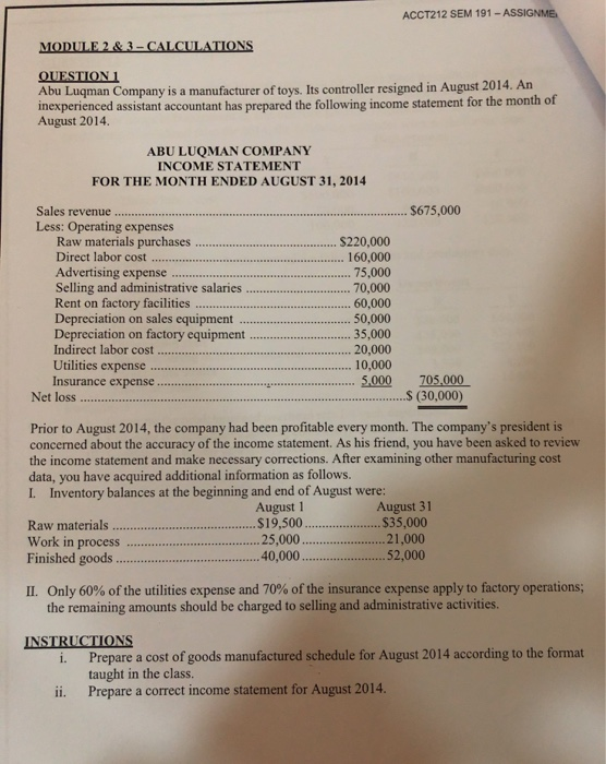 Do you agree? (b) Abdullah believes that managerial accounting serves only manufacturing